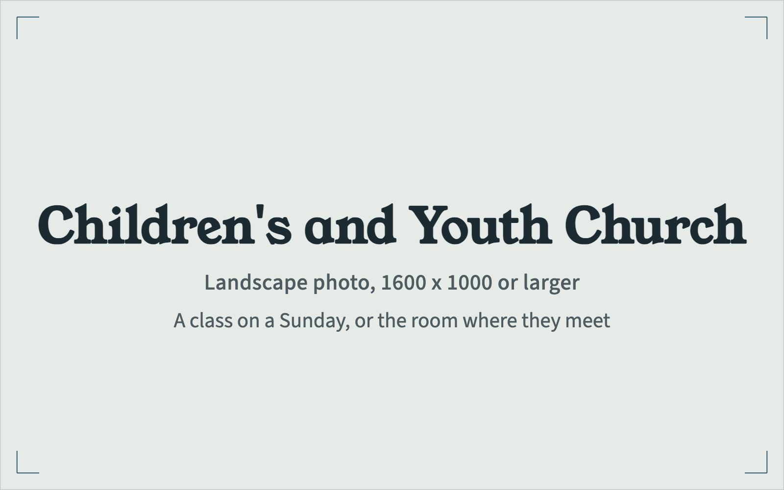 Placeholder for a photograph of Children's and Youth Church